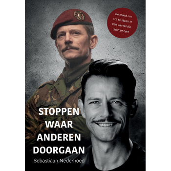 Stoppen waar anderen doorgaan (Paperback) van Sebastiaan Nederhoed