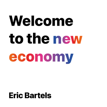 Welcome To The New Economy (Hardback) bij Singel 344