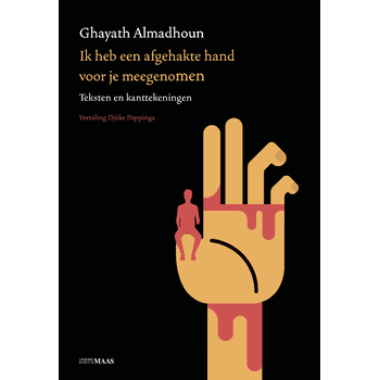 Ik heb een afgehakte hand voor je meegenomen (Paperback) bij Singel 344