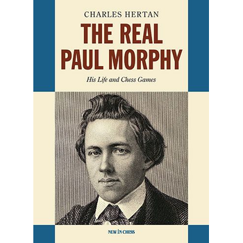 The Real Paul Morphy (Paperback) bij Singel 344