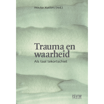 Trauma en waarheid (Paperback) bij Singel 344