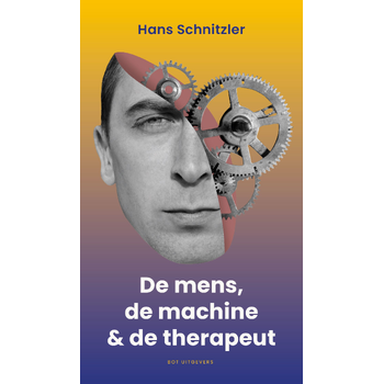 De mens, de machine & de therapeut (Paperback) bij Singel 344