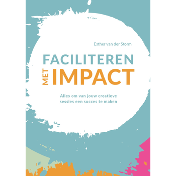 Faciliteren met impact (Paperback) bij Singel 344