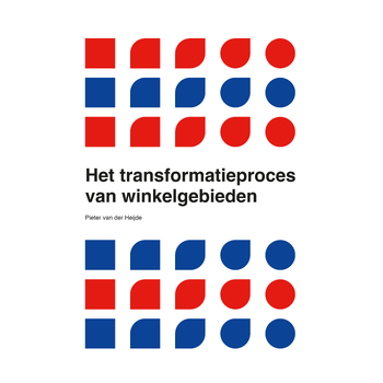 Het transformatieproces van winkelgebieden (Hardback) bij Singel 344