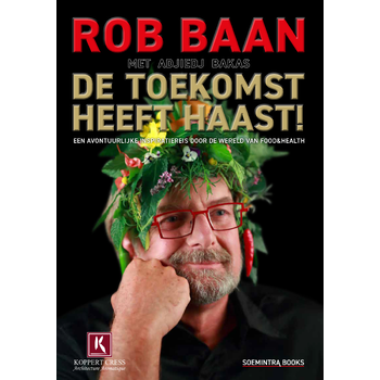 De toekomst heeft haast (Hardback) bij Singel 344