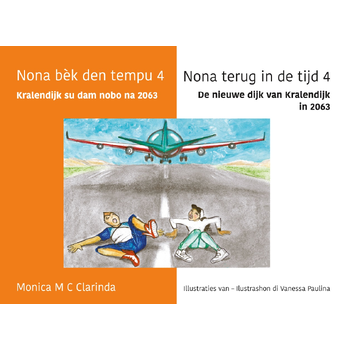 Kralendijk su dam nobo na 2063 -De nieuwe dijk van Kralendijk in 2063 (Hardback) bij Singel 344