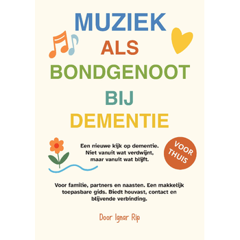 Muziek als Bondgenoot bij Dementie (Paperback) bij Singel 344