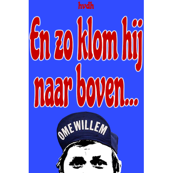 En zo klom hij naar boven... (Paperback) bij Singel 344