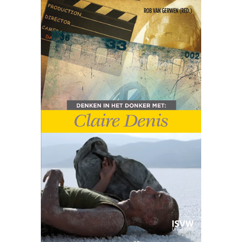 Denken in het donker met Claire Denis (Paperback) bij Singel 344