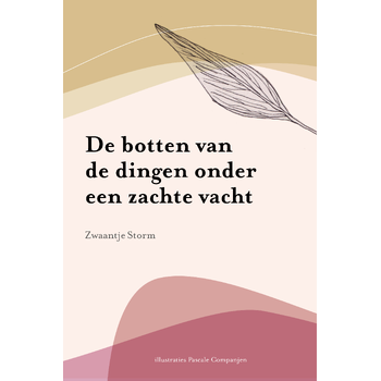 De botten van de dingen onder een zachte vacht (Paperback) bij Singel 344