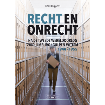 Recht en onrecht na de tweede wereldoorlog (Paperback) bij Singel 344