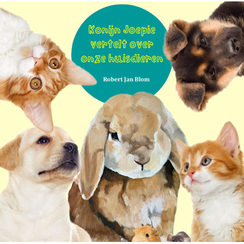 Konijn Joepie vertelt over onze huisdieren (Paperback) bij Singel 344