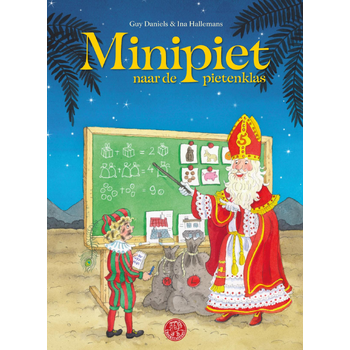 Minipiet naar de pietenklas (Hardback) bij Singel 344