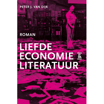 Liefde, economie & literatuur (Paperback) bij Singel 344
