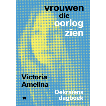 Vrouwen die oorlog zien (Paperback) bij Singel 344