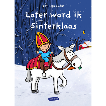 Later word ik Sinterklaas (Hardback) bij Singel 344