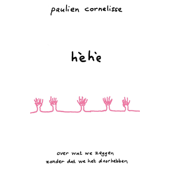 Hèhè (Hardback) bij Singel 344