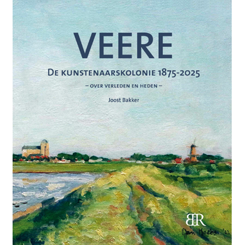 Veere, de kunstenaarskolonie 1875-2025 (Hardback) bij Singel 344