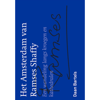 Het Amsterdam van Ramses Shaffy (Paperback) bij Singel 344
