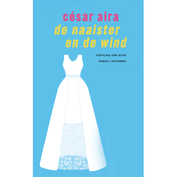 De naaister en de wind (Paperback) bij Singel 344