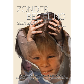 Zonder bezieling, geen zorg (Paperback) bij Singel 344