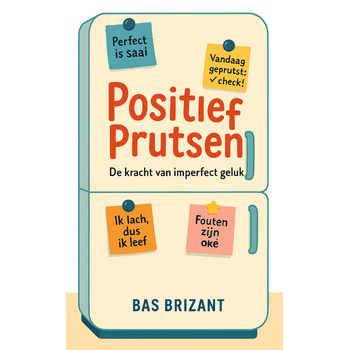 Positief prutsen (Paperback) bij Singel 344