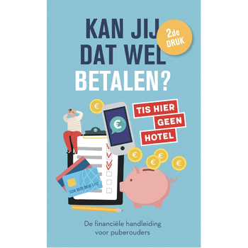 Kan jij dat wel betalen? (Paperback) bij Singel 344