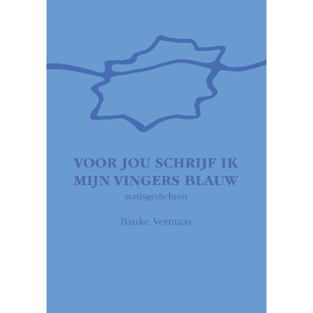 Voor jou schrijf ik mijn vingers blauw (Paperback) bij Singel 344