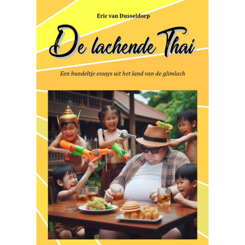 DE LACHENDE THAI (Paperback) bij Singel 344