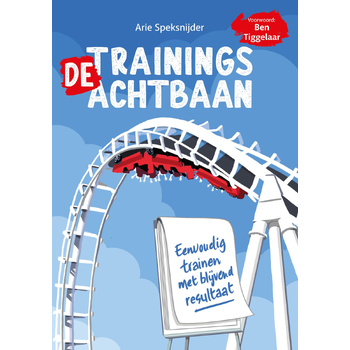 De Trainingsachtbaan (Hardback) bij Singel 344