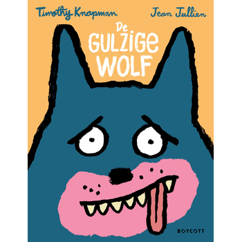De gulzige wolf (Hardback) bij Singel 344