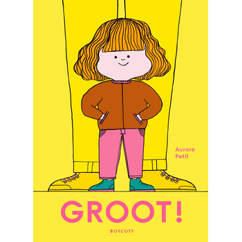 Groot! (Hardback) bij Singel 344