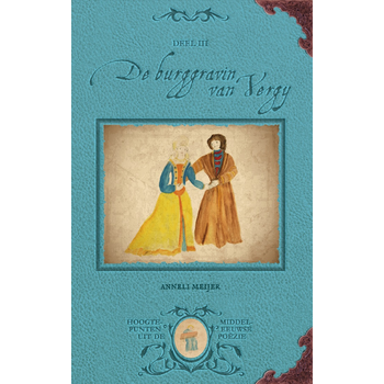 De burggravin van Vergy (Paperback) bij Singel 344