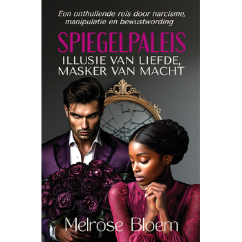 Spiegelpaleis: Illusie van Liefde, Masker van Macht (Paperback) bij Singel 344