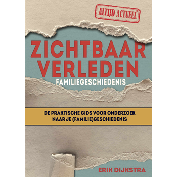 Zichtbaar verleden familiegeschiedenis (Paperback) bij Singel 344