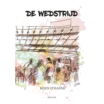 De wedstrijd (Hardback) bij Singel 344
