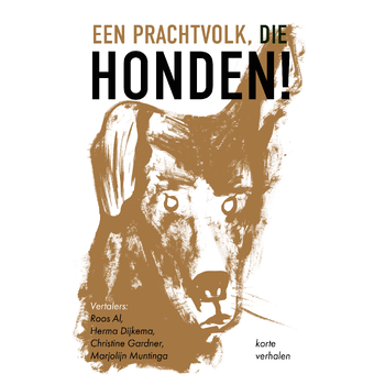 Een prachtvolk, die honden! (Paperback) bij Singel 344