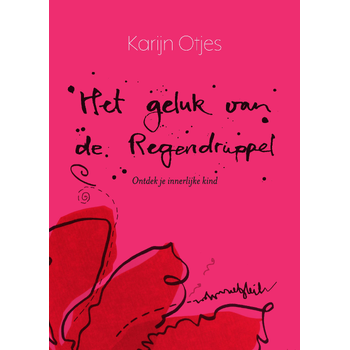 Het geluk van de Regendruppel (Paperback) bij Singel 344