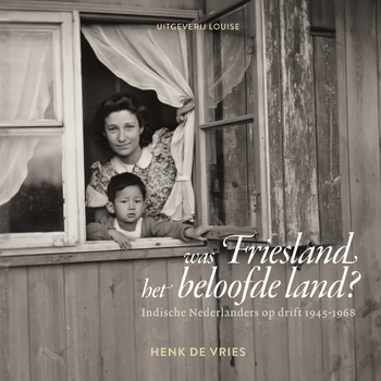 Was Friesland het beloofde land? (Hardback) bij Singel 344