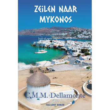 Zeilen naar Mykonos (Paperback) bij Singel 344