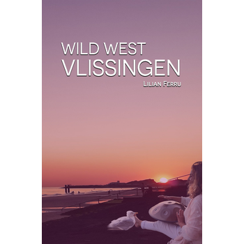Wild West Vlissingen (Paperback) bij Singel 344