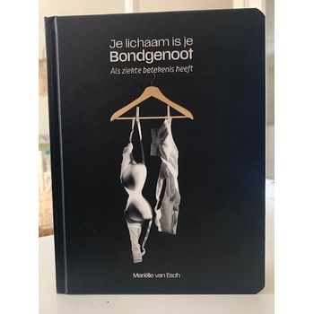 Je lichaam is je bondgenoot (Hardback) bij Singel 344