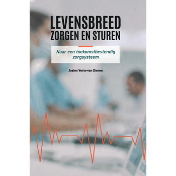 Levensbreed zorgen en sturen (Paperback) bij Singel 344
