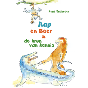 Aap en Beer & de bron van kennis (Hardback) bij Singel 344