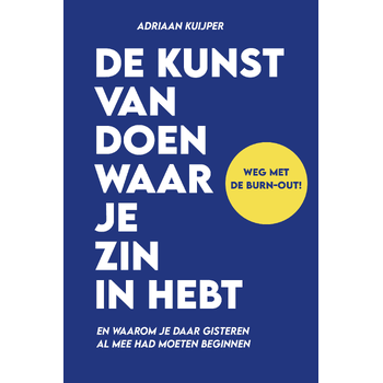 De kunst van het doen waar je zin in hebt (Paperback) bij Singel 344