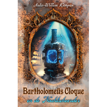 Bartholomeüs Cloque en de Nachtscheerder (Hardback) bij Singel 344