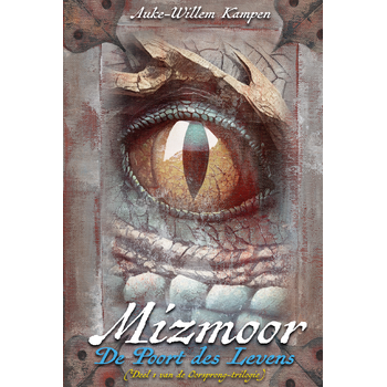 Mizmoor 1 - De Poort des Levens (Hardback) van Auke-Willem Kampen