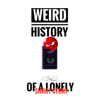 WEIRD HISTORY OF A LONELY SHORT STORY (Paperback) bij Singel 344