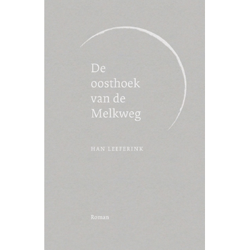 De oosthoek van de Melkweg (Paperback) bij Singel 344