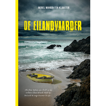 De eilandvaarder (Hardback) van Merel Wigger-ten Klooster